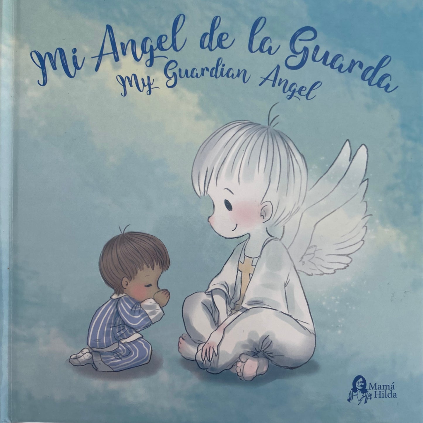 Mi Angel de la Guarda